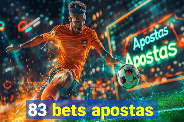 83 bets apostas